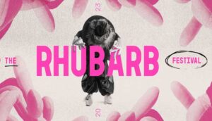 Rhubarb 2023 runs February 8-11