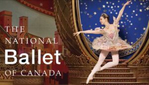 National Ballet of Canada presents The Nutcracker