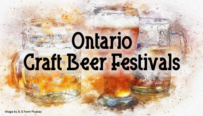 2025 Craft Beer Festivals in Ontario