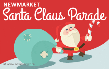 Welcome Santa Claus to Newmarket Annual Santa Claus Parade