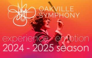 Oakville Symphony 2024-2025 Season