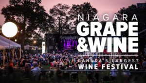 Grape & Wine Festival 2024: A Celebration of Niagara’s Viticultural Heritage