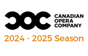 Canadian Opera Company Announce their 2024 – 2025 season