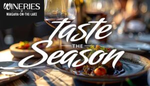 Taste the Season 2024: A Celebration of Niagara-on-the-Lake’s Best Wines