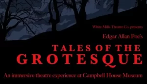 Edgar Allan Poe’s Tales of the Grotesque