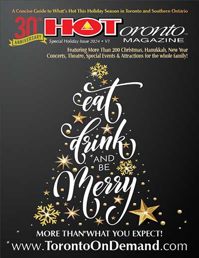 HOToronto Magazine Releases Its Special Holiday Issue for Southern Ontario