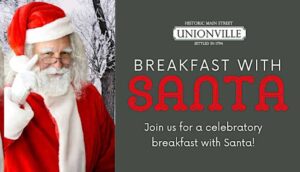 Breakfast with Santa on Main Street Unionville: A Magical Holiday Tradition