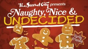 Second City Toronto’s Naughty, Nice & Undecided 2024