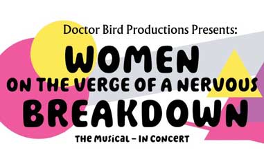 Women on the Verge of a Nervous Breakdown: The Musical in Concert Comes to Toronto in 2025